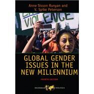 Global Gender Issues in the New Millennium by Runyan,Anne Sisson, 9780813349169