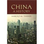 China: A History by Tanner, Harold M., 9780872209169