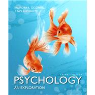 Psychology An Exploration by Ciccarelli, Saundra; White, J. Noland, 9780133869170