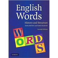 English Words: History and Structure by Donka Minkova , Robert Stockwell, 9780521709170