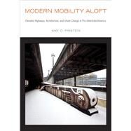Modern Mobility Aloft by Finstein, Amy D., 9781439919170