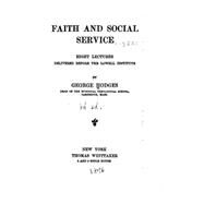 Faith and Social Service by Hodges, George, 9781523209170