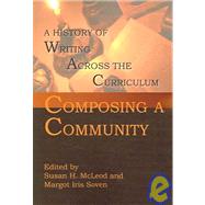 Composing a Community by McLeod, Susan H.; Soven, Margot, 9781932559170