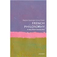 French Philosophy: A Very Short Introduction by Gaukroger, Stephen; Peden, Knox, 9780198829171