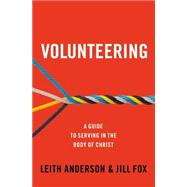 Volunteering by Anderson, Leith; Fox, Jill, 9780310519171