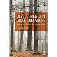 Developments in Object Relations by Gomez; Lavinia, 9780415629171