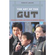 The Art of the Gut by Leblanc, Robin M., 9780520259171