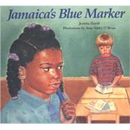 Jamaica's Blue Marker by Havill, Juanita, 9780618369171