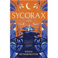 Sycorax by Nydia Hetherington, 9781639369171