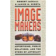 Image Makers by Jackall, Robert; Hirota, Janice M., 9780226389172