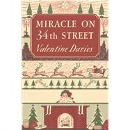 Miracle on 34th Street by Davies, Valentine, 9780358439172