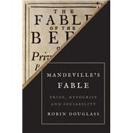 Mandevilles Fable by Robin Douglass, 9780691219172