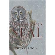 Solomon's Seal by Valencia, H., 9781490769172