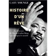 Histoire d'un rve by Gary Younge, 9782246819172