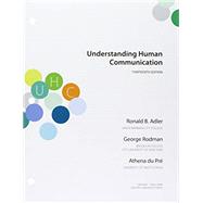 Understanding Human Communication by Adler, Ronald B.; Rodman, George; du Pr, Athena, 9780190649173