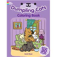 Dumpling Cats Coloring Book with Stickers by Sloyer, Sarah, 9780486829173