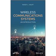 Wireless Communications Systems An Introduction by Haupt, Randy L., 9781119419174
