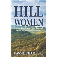 Hill Women by Chambers, Cassie, 9781432879174