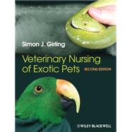 Veterinary Nursing of Exotic Pets by Girling, Simon J., 9780470659175