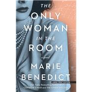 The Only Woman in the Room by Benedict, Marie, 9781432869175