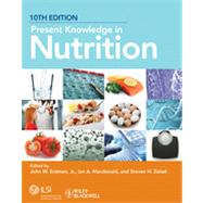 Present Knowledge in Nutrition by Erdman, John W.; MacDonald, Ian A.; Zeisel, Steven H., 9780470959176