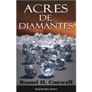Acres de Diamantes by Conwell, Russel, 9781931059176