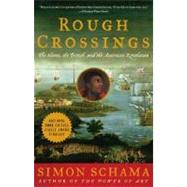 Rough Crossings by Schama, Simon, 9780060539177