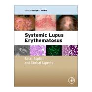 Systemic Lupus Erythematosus by Tsokos, George C., 9780128019177