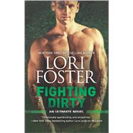 Fighting Dirty by Foster, Lori, 9780373789177