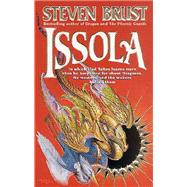 Issola : n Which Vlad Talos Learns More Than He Bargained For by Brust, Steven, 9780812589177