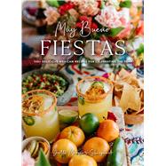 Muy Bueno: FIESTAS by Yvette Marquez-Sharpnack, 9781681889177