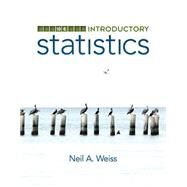 Introductory Statistics by Weiss, Neil A., 9780321989178