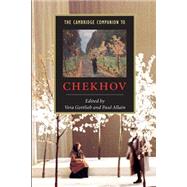 The Cambridge Companion to Chekhov by Edited by Vera Gottlieb , Paul Allain, 9780521589178