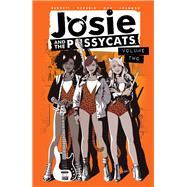 Josie and the Pussycats Vol. 2 by Bennett, Marguerite; DeOrdio, Cameron; Mok, Adurey, 9781682559178