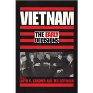 Vietnam by Gardner, Lloyd C.; Gittinger, Ted; Gardner, Lloyd C., 9780292729179