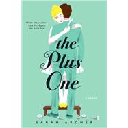 The Plus One by Archer, Sarah, 9780525539179