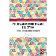 Polar and Climate Change Education by Gisele Arruda, 9781040099179