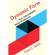 Dynamic Form by Lewis, Cara L., 9781501749179