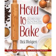 How to Bake by Malgieri, Nick; Hartman Maestro, Laura, 9780486829180