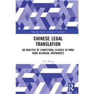 Chinese Legal Translation by Wang Yan, 9781003359180