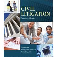 Civil Litigation by Kerley;Hames, J.D.;Sukys, J.D., 9781285449180