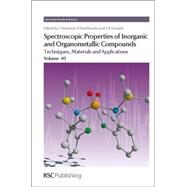 Spectroscopic Properties of Inorganic and Organometallic Compounds by Yarwood, Jack; Douthwaite, Richard; Duckett, Simon, 9781847559180