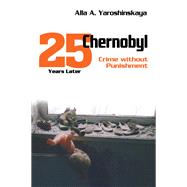 Chernobyl by Alla Yaroshinskaya, 9781351529181