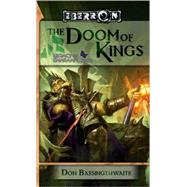 Doom of Kings : Legacy of Dhakaan, Book 1 by BASSINGTHWAITE, DON, 9780786949182