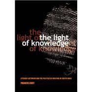 The Light of Knowledge by Cody, Francis, 9780801479182