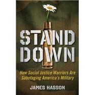 Stand Down by Hasson, James, 9781621579182