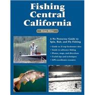 Fishing Central California by Milne, Brian, 9781892469182