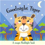 Goodnight Tiger by Button, Katie; Snow, Daisy; Ovocheva, Zhanna, 9781801059183