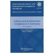 Labour and Employment Compliance in Germany by Wisskirchen, Gerlind; Lutzeler, Martin, 9789041149183