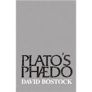 Plato's Phaedo by Bostock, David, 9780198249184